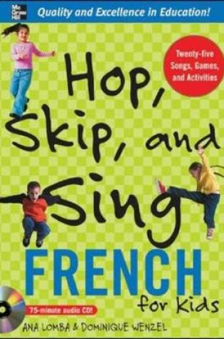 Cover of Hop, Skip, and Sing French (Book + Audio CD)