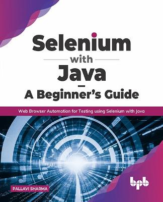 Book cover for Selenium with Java – A Beginner’s Guide