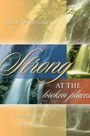 Cover of Strong at the Broken Places