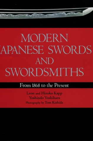 Cover of Modern Japanese Swords And Swordsmiths