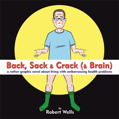 Book cover for Back, Sack & Crack (& Brain)