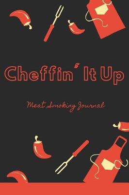 Book cover for Cheffin' It Up