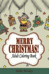 Book cover for Merry Christmas Adult Coloring Book