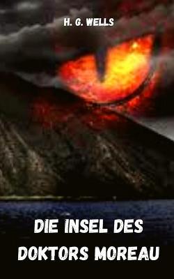 Book cover for Die Insel des Doktors Moreau
