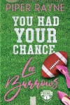 Book cover for You Had Your Chance, Lee Burrows