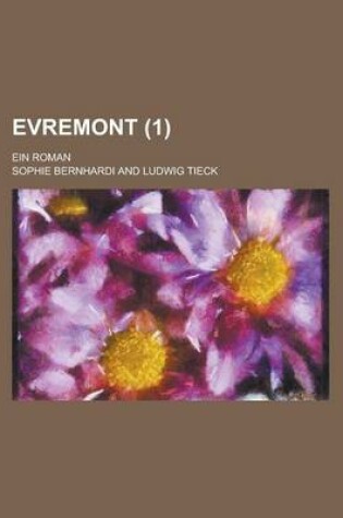 Cover of Evremont (1 ); Ein Roman