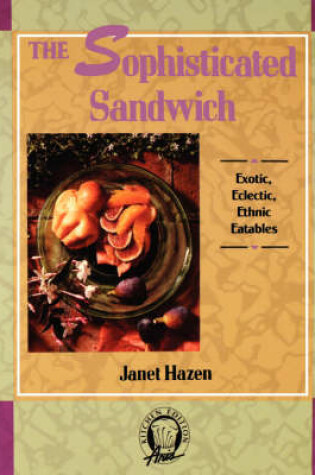 Cover of The Sophisticated Sandwich