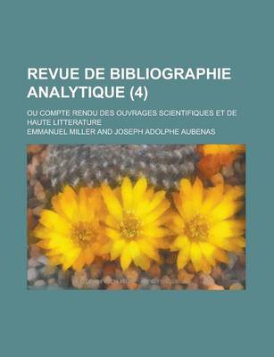 Book cover for Revue de Bibliographie Analytique (4); Ou Compte Rendu Des Ouvrages Scientifiques Et de Haute Litterature