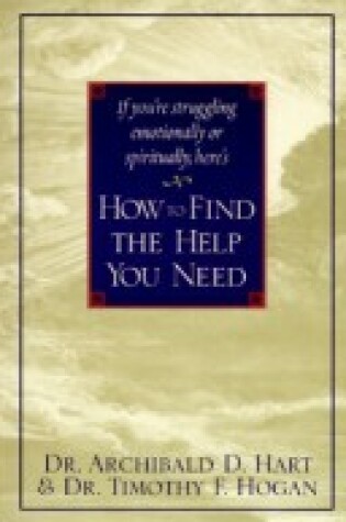 Cover of How to Find the Help You Need