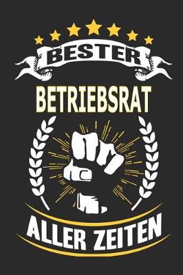 Book cover for Bester Betriebsrat aller Zeiten