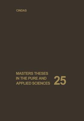 Book cover for Masters Theses in the Pure and Applied Sciences Accepted by Colleges and Universities of the United States and Canada