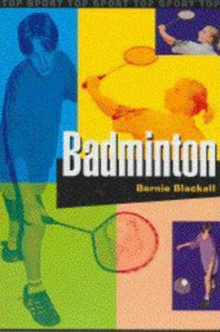 Cover of Top Sport: Badminton
