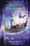 Book cover for The League Of Beastly Dreadfuls Book 2 The Dastardly Deed