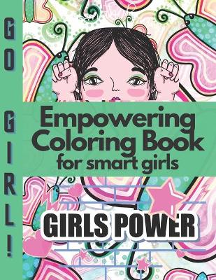 Book cover for Empowering Coloring Book for smart girls