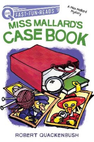Cover of Miss Mallard's Case Book