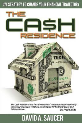 Book cover for The CA$H Residence