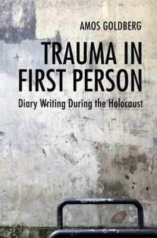 Cover of Trauma in First Person