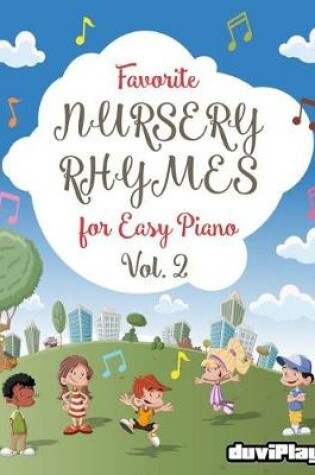 Cover of Favorite Nursery Rhymes for Easy Piano. Vol 2