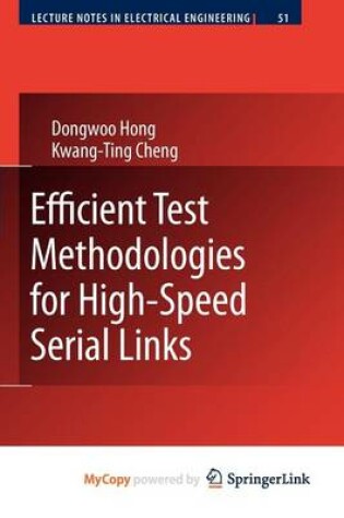 Cover of Efficient Test Methodologies for High-Speed Serial Links