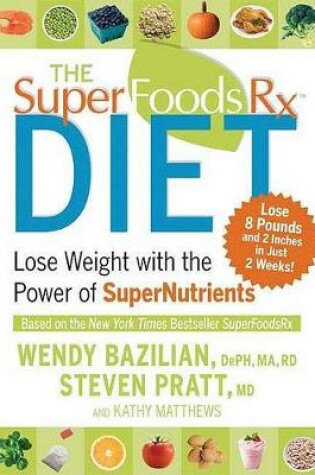 Cover of The Superfoods RX Diet