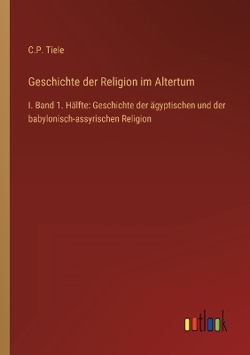 Book cover for Geschichte der Religion im Altertum