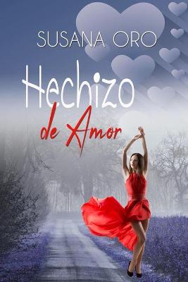 Book cover for Hechizo de amor