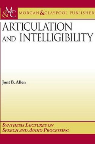 Cover of Articulation and Intelligibility