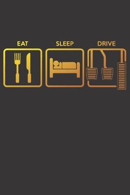 Book cover for Notebook for car auto mechanic tuner and racer eat sleep