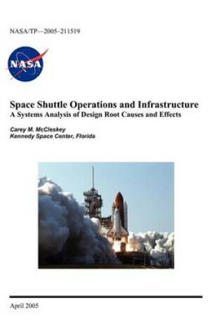 Cover of Space Shuttle Operations and Infrastructure