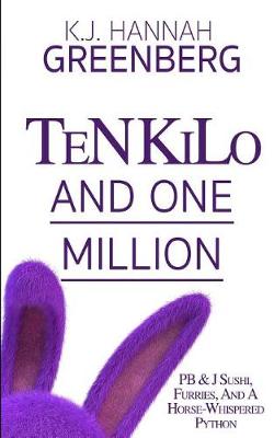 Book cover for Ten Kilo and One Million