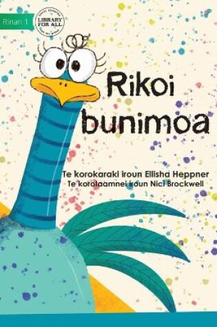 Cover of Collect The Eggs - Rikoi bunimoa (Te Kiribati)