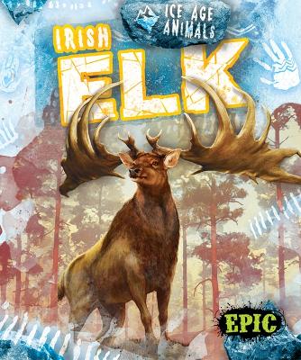 Book cover for Irish Elk