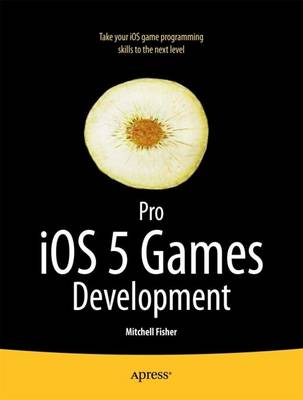 Book cover for Pro IOS 5 Games Development