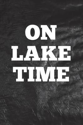 Book cover for On Lake Time