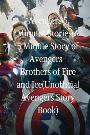Cover of Avengers 5 Minutes Stories