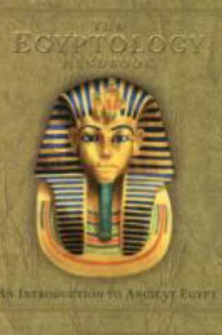 Cover of The Egyptology Handbook