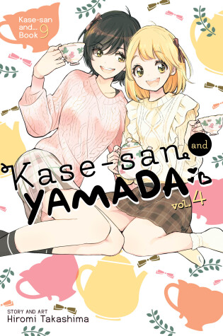 Cover of Kase-san and Yamada Vol. 4