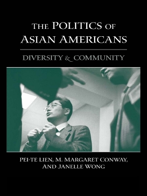 Book cover for The Politics of Asian Americans