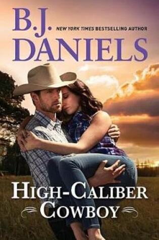 Cover of High-Caliber Cowboy