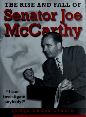 Book cover for Rise and Fall of Senator Joe Mccarthy