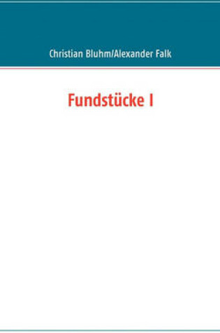 Cover of Fundstcke I