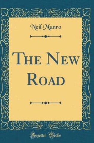 Cover of The New Road (Classic Reprint)