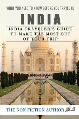 Book cover for What You Need to Know Before You Travel to India