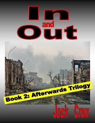 Book cover for In and Out: Book 2 Afterwards Trilogy