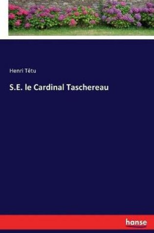 Cover of S.E. le Cardinal Taschereau