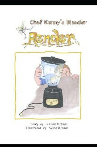 Cover of Chef Kenny's Blender Render