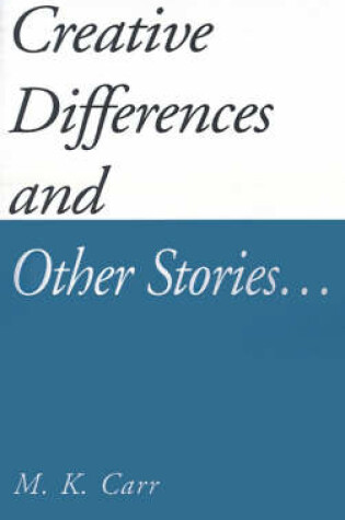 Cover of Creative Differences and Other Stories...