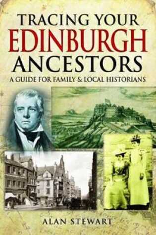Cover of Tracing Your Edinburgh Ancestors