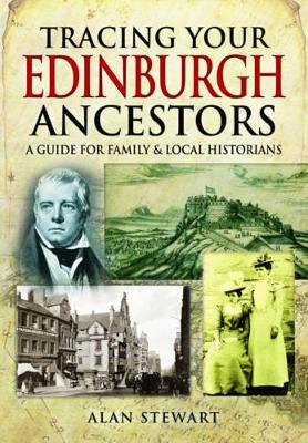 Book cover for Tracing Your Edinburgh Ancestors