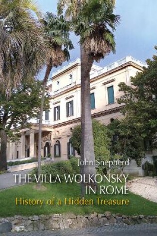 Cover of The Villa Wolkonsky in Rome